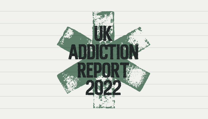 UK ADDICTION REPORT 2022